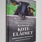 Kirsi Haapamatti : Kiehtovat kotieläimet : kohtaamisia ma... - pikkukuva 1