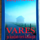 Reijo Mäki Vares ja kaidan tien kulkijat - pikkukuva 1