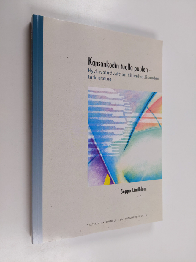 Seppo Lindblom : Kansankodin tuolla puolen : hyvinvointiv...