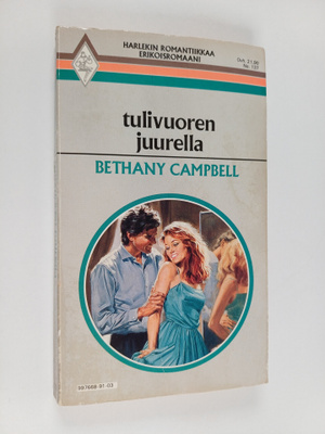 Bethany Campbell : Tulivuoren juurella