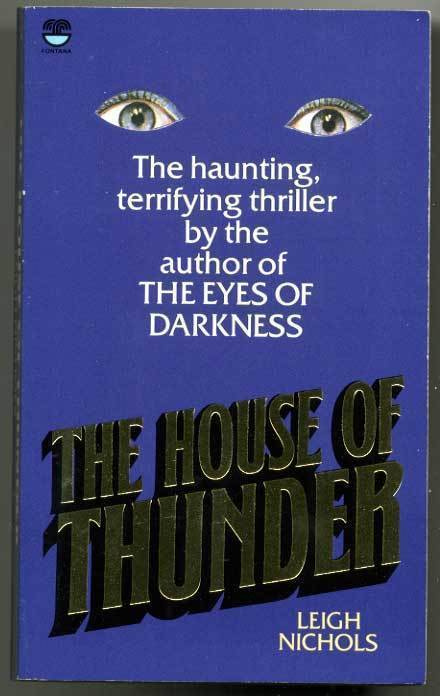 Leigh Nichols: The House of Thunder