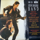 STEVE ROGERS BAND :: FIRST LP :: VINYYLI 1989 ORIGINAL ITALY - pikkukuva 2