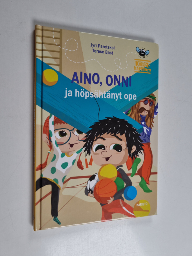Jyri Paretskoi : Aino, Onni ja höpsähtänyt ope