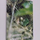 Hannu (tilannevalokuvat) Hietaniemi : Pienten alkujen päivät - pikkukuva 1