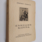 Anatole France : Enkelien kapina - pikkukuva 1
