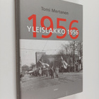 Tomi Mertanen : Yleislakko 1956 - pikkukuva 1