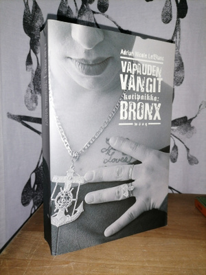 LeBlanc - Vapauden vangit - Kotipaikka: Bronx - 1.p.2004