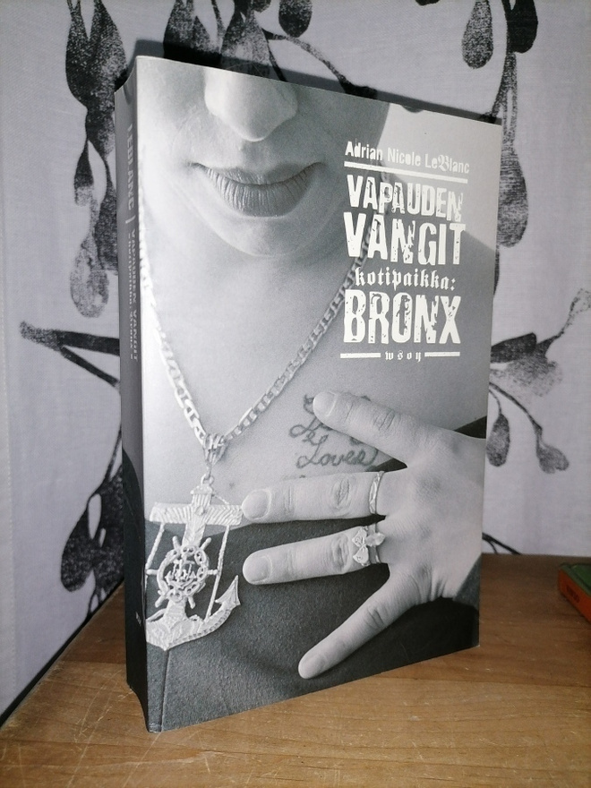 LeBlanc - Vapauden vangit - Kotipaikka: Bronx - 1.p.2004