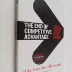 Rita Gunther McGrath : The End of Competitive Advantage :... - pikkukuva 1