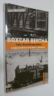 Boxcar Bertha : Eine Autobiographie