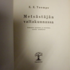 E. E. Tuompo: Metsästäjän valtakunnassa (näköipainos) Sis.pk - pikkukuva 3