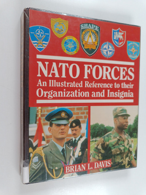 Brian L. Davis : Nato forces - An illustrated reference t...