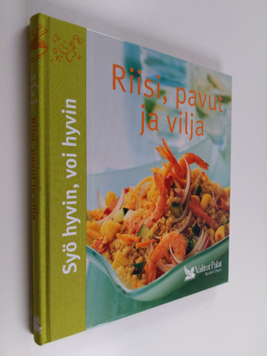 Pirjo Muurinen : Riisi, pavut ja vilja