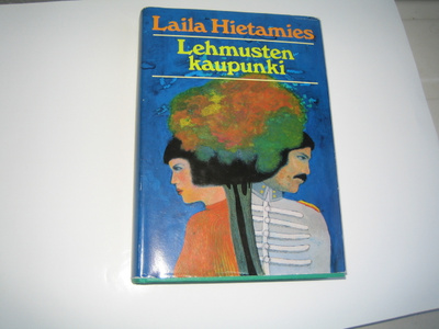 Laila Hietamies - Lehmusten kaupunki (1972, ensipainos!)