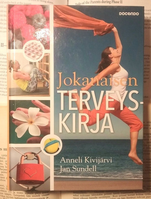 Kivijärvi & Sundell - Jokanaisen terveyskirja (sid.)