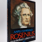 Aapeli Saarisalo : Rosenius - evankelisen uskon mies - pikkukuva 1