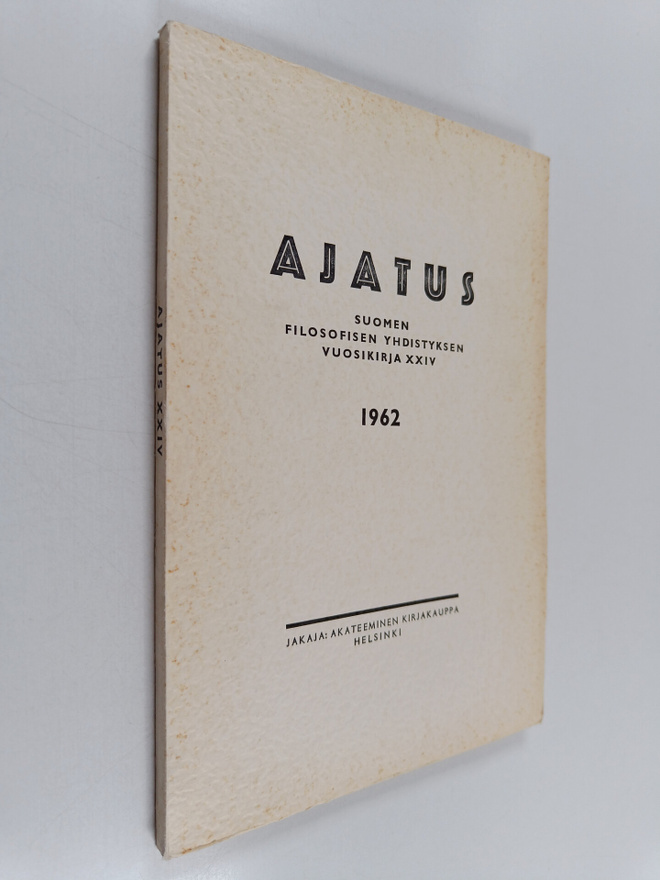 Ajatus 24 : Suomen Filosofisen Yhdistyksen vuosikirja 1962