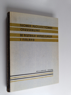 Suomen puolueettomat osuuskaupat = De neutrala handelslag...