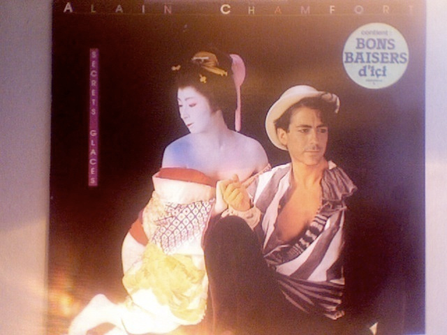 ALAIN CHAMFORT  ::  SECRETS GLACES :: VINYYLI  LP       1983