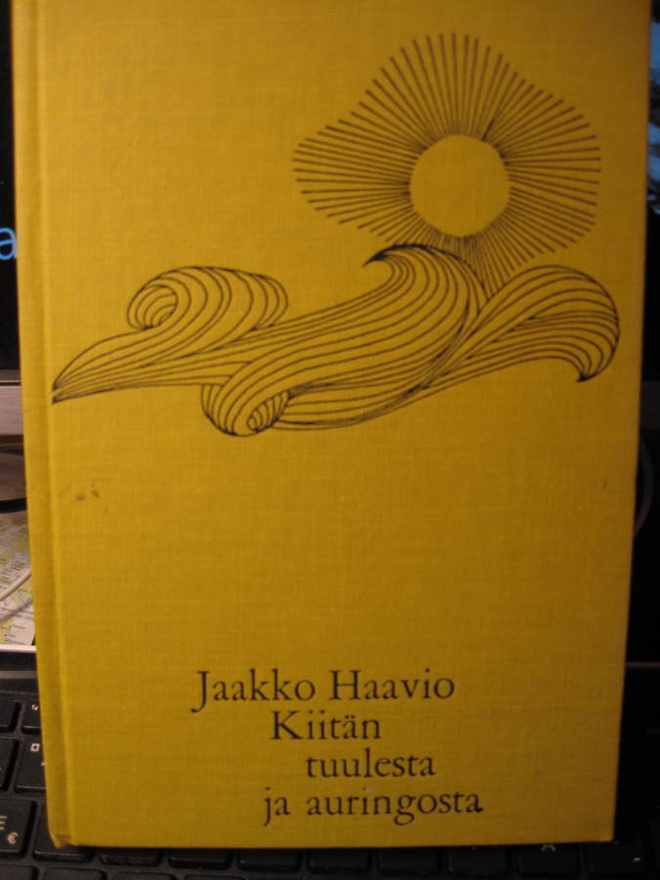 Jaakko Haavio: Kiitän tuulesta ja auringosta