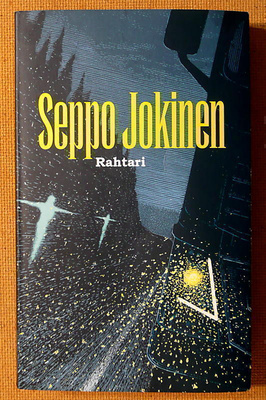 Seppo Jokinen: Koskinen ja siimamies, Rahtari yms.