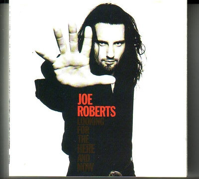 cd, Joe Roberts - Looking for the here and now [r&b, soul]