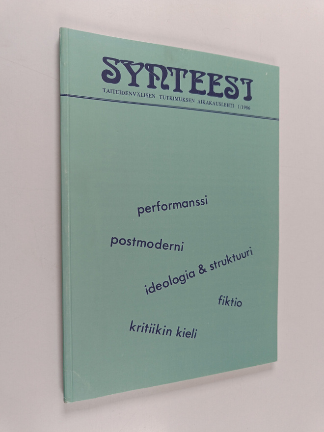 Synteesi 1/1986 : Taiteidenvälisen tutkimuksen aikakauslehti