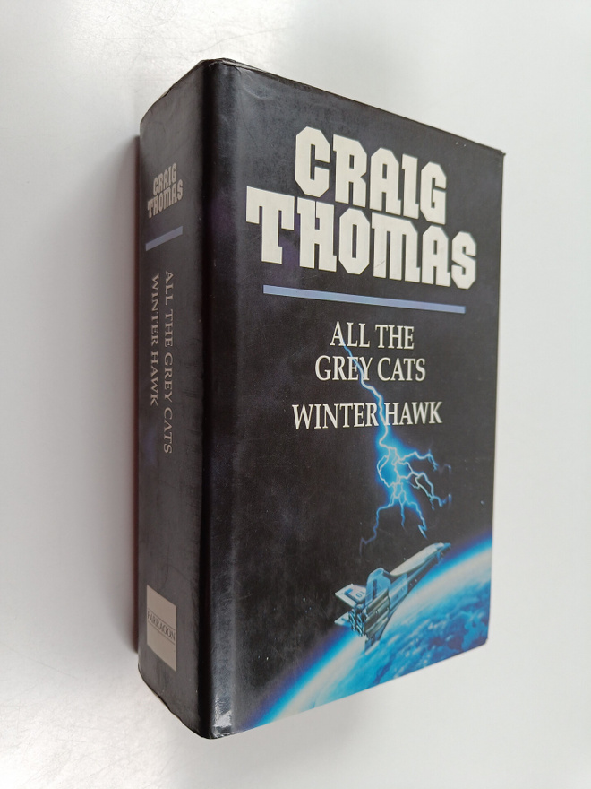 Craig Thomas : All the Grey Cats - Winter Hawk (Yhteisnide)