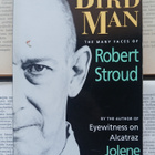 Jolene Babyak - Bird Man: The Many Faces of Robert Stroud - pikkukuva 1
