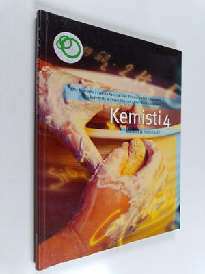 Irma Aroluoma : Kemisti, 4 : Metallit ja materiaalit