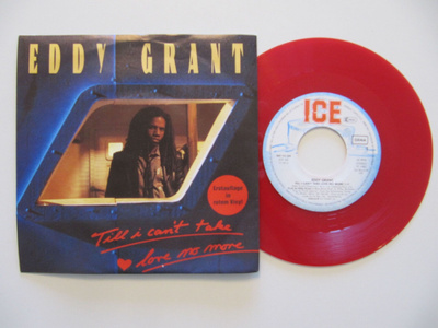 Eddy Grant – Till I Can't Take Love No More 7" sinkku RED