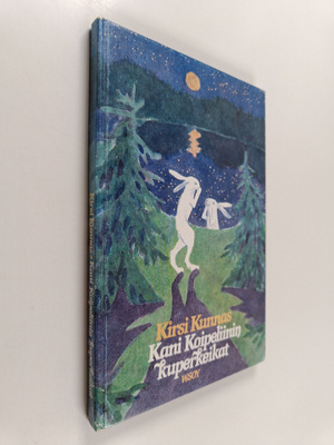 Kirsi Kunnas : Kani Koipeliinin kuperkeikat