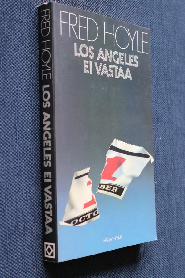 Fred Hoyle : Los Angeles ei vastaa ( Kirjayhtymä 2.p. 1986 )