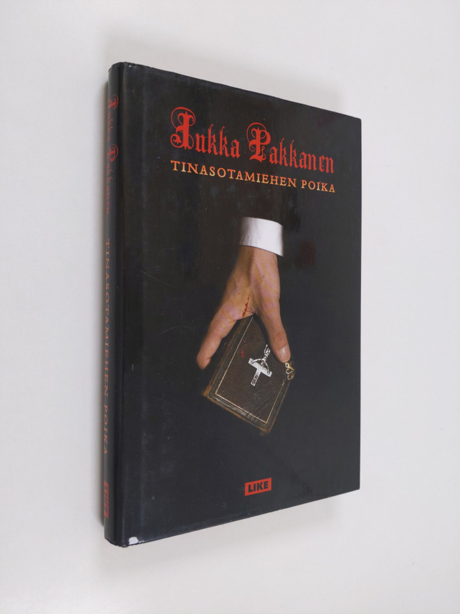 Jukka Pakkanen : Tinasotamiehen poika