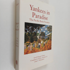Arrell Morgan Gibson : Yankees in paradise : the Pacific ... - pikkukuva 1