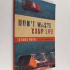 Desiring God (Minneapolis, Minn.) : Don't Waste Your Life... - pikkukuva 1