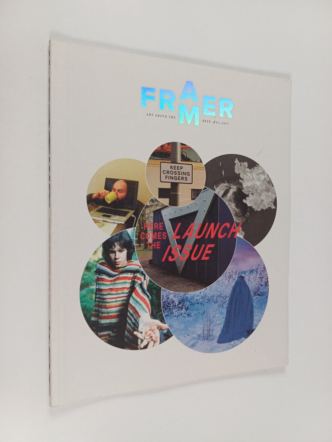 Framer : a magazine about art above the rest