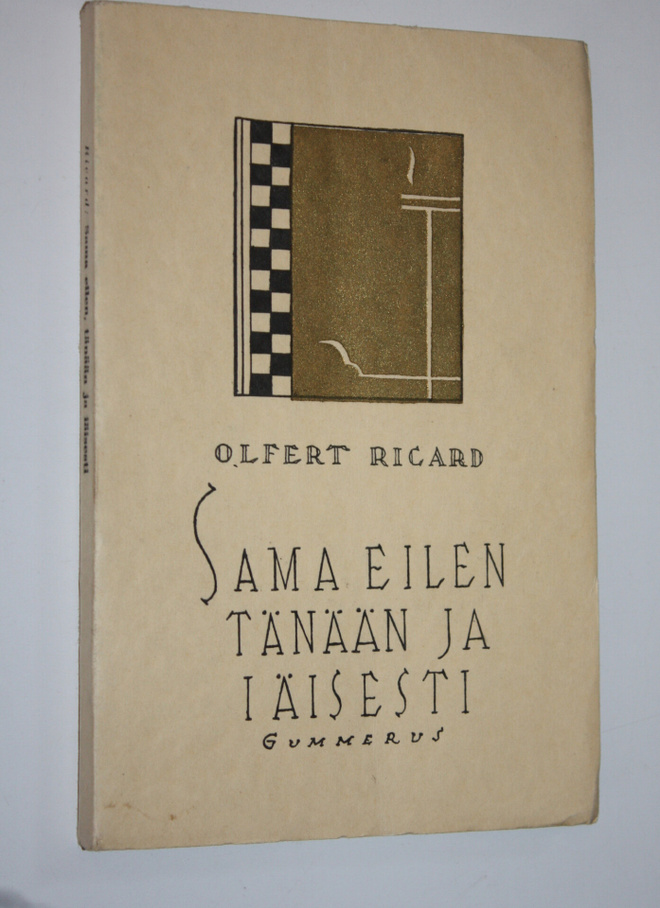 Olfert Ricard : Sama eilen, tänään ja iäisesti : kaksitoi...