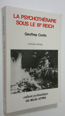 Geoffrey Cock : La psychotherapie sous le IIIe reich