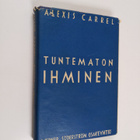 Alexis Carrel : Tuntematon ihminen - pikkukuva 1