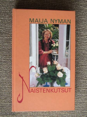 Maija Nyman NAISTENKUTSUT