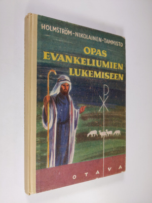 Rafael Holmström : Opas evankeliumien lukemiseen