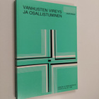 Lauri Kruus : Vanhusten vireys ja osallistuminen : tutkim... - pikkukuva 1