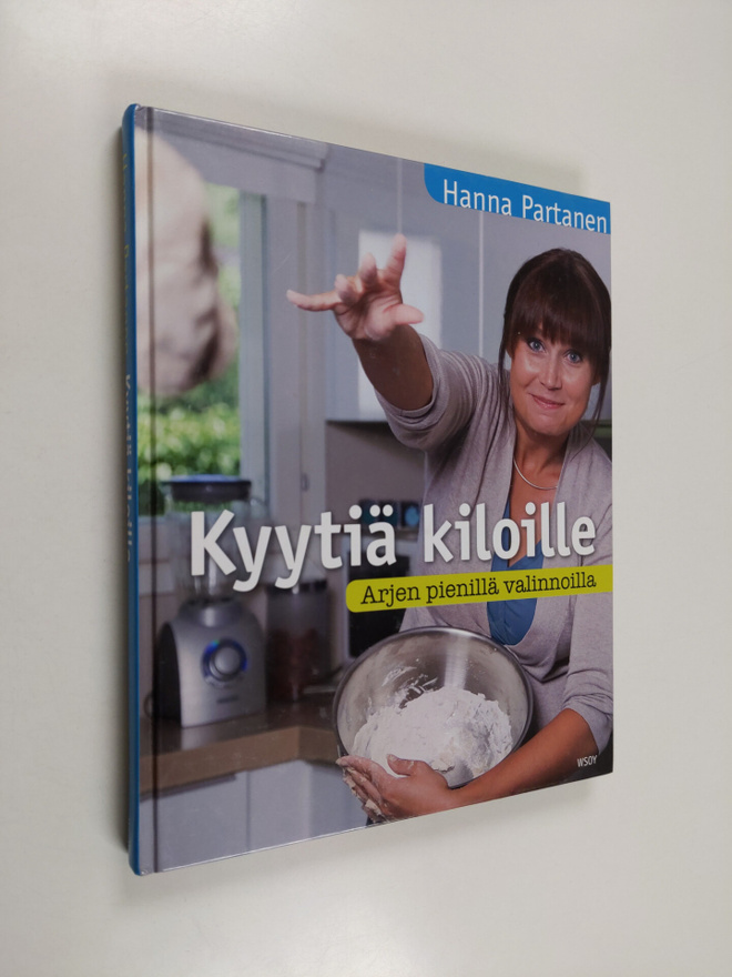 Hanna Partanen : Kyytiä kiloille : arjen pienillä valinno...