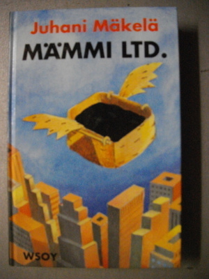 Juhani Mäkelä: Mämmi LTD. (10.11)