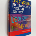The Cassell dictionary of English idioms - pikkukuva 1