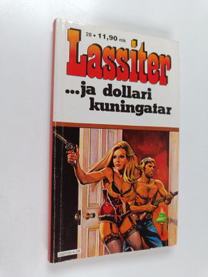 Jack Slade : Lassiter ja dollarikuningatar