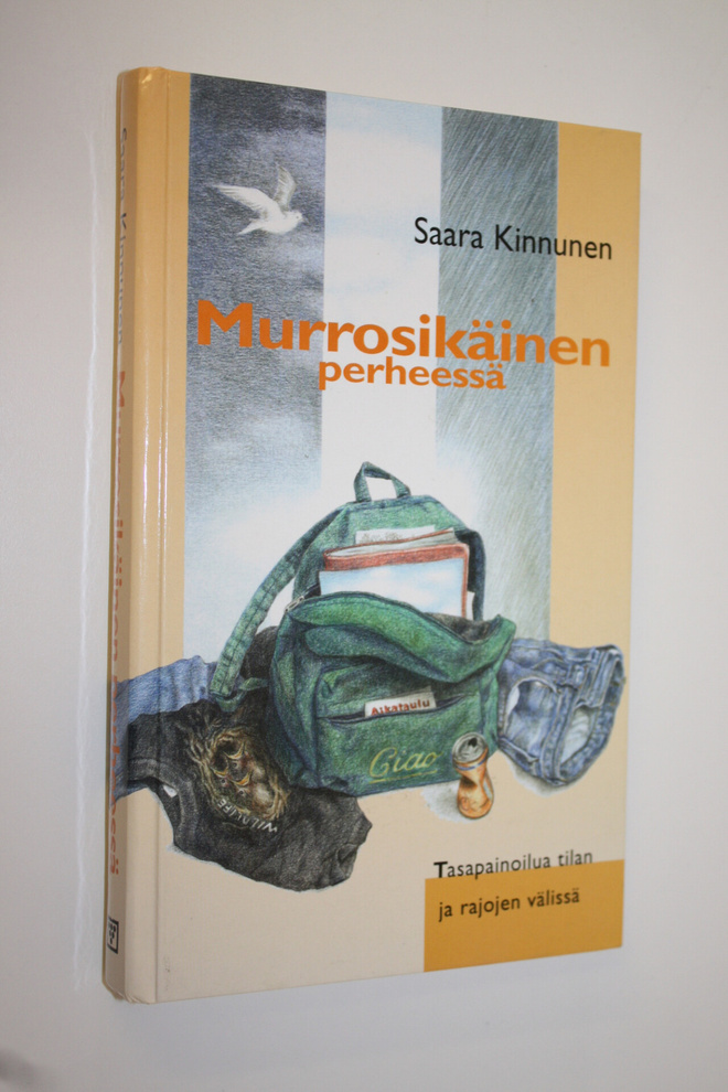Saara Kinnunen : Murrosikäinen perheessä : tasapainoilua ...