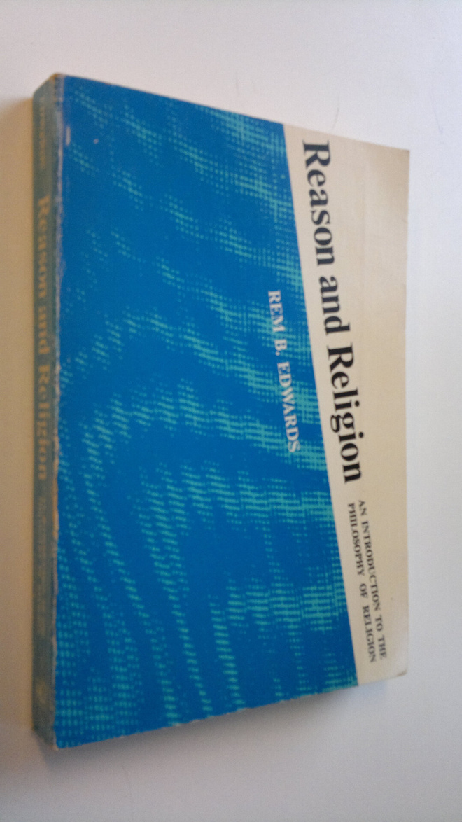 Rem Blanchard Edwards : Reason and religion