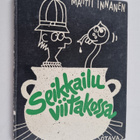Martti Innanen : Seikkailu viitakossa - pikkukuva 1
